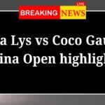 Eva Lys vs Coco Gauff China Open highlights
