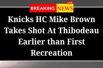 Knicks HC Mike Brown Takes Shot At Thibodeau Earlier than First Recreation
