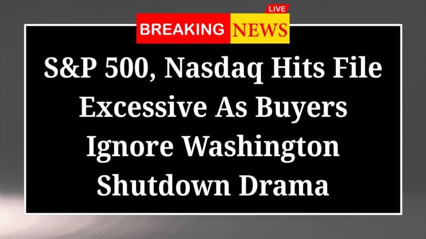 SP 500 Nasdaq Hits File Excessive As Buyers Ignore Washington Shutdown Drama