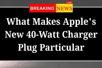 What Makes Apple New 40 Watt Charger Plug Particular